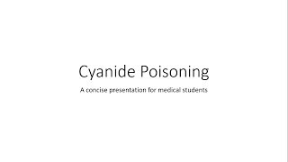 Cyanide Poisoning  Toxicology [upl. by Banerjee]