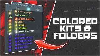 How To Change The Color Of Your Kits amp Folders✨💽 Add DRIP To FL Studio [upl. by Drusilla526]