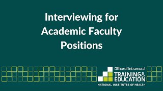 Interviewing for Academic Faculty Positions [upl. by Pownall]