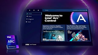 Welcome to Intel Arc Control  Features Overview [upl. by Yrovi]