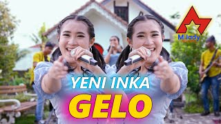 Yeni Inka  Gelo  Dangdut Koplo OFFICIAL [upl. by Pooley504]