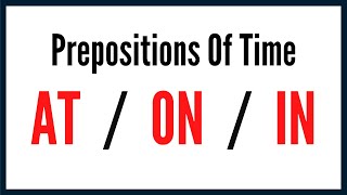 Prepositions Of Time Exercise  AT ON IN [upl. by Wildee]