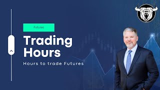 Futures Trading Hours When Can You Trade Them [upl. by Ancier]