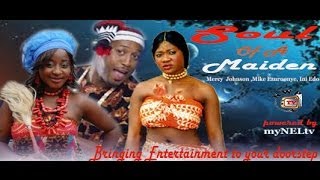 soul of a maiden 1  Nigerian Nollywood movie [upl. by Johnathon]