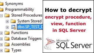 How to decrypt procedure view function in SQL Server that encrypt [upl. by Mcculloch]