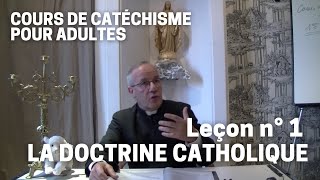 Catéchisme 132  La doctrine catholique [upl. by Ellerey516]