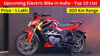 Upcoming Electric Bike in India  Top 10 List  2024 [upl. by Merla]