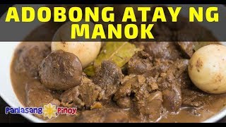 Adobong Atay ng Manok with Perfectly Boiled Eggs [upl. by Asaret]