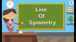 Line Of Symmetry  Mathematics Grade 4  Periwinkle [upl. by Merill959]