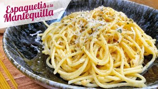 ESPAGUETIS A LA MANTEQUILLA CON AJO  Receta de pasta fácil y rápida [upl. by Lowenstern]