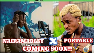 Nairamarley  Lagos Anthem Ft Portable zazu COMMING SOON [upl. by Tareyn]