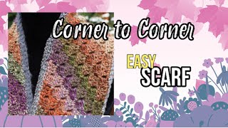 Easy Crochet Corner to Corner Scarf [upl. by Gram]