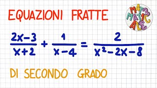 EQUAZIONI FRATTE di secondo grado  EF35 [upl. by Odracir]