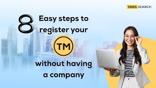 8 Easy Steps To Register A Trademark Without Having A Company [upl. by Noryahs]