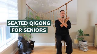 Seated Qigong for Seniors [upl. by Enivid]