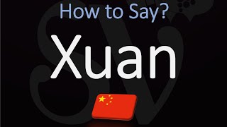 How to Pronounce Xuan 宣 CORRECTLY [upl. by Htnicayh921]