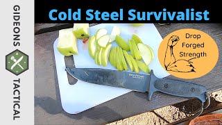 Drop Forged Strength Cold Steel Survivalist [upl. by Wilscam]