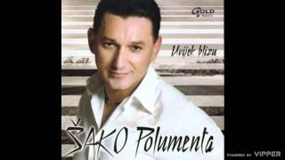 Šako Polumenta  Punomoć  Audio 2004 [upl. by Roselia7]