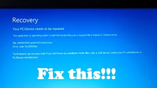 How to fix Recovery Your PCDevice needs to be repaired  Error code 0xc000000e winloadexe [upl. by Nosyla]