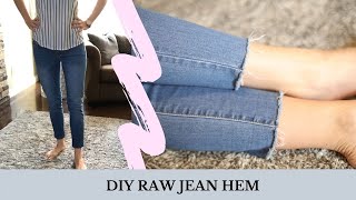 DIY RAW HEM TUTORIAL  FRAYED JEANS [upl. by Geer]