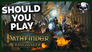 Should You Play Pathfinder Kingmaker [upl. by Slaughter]