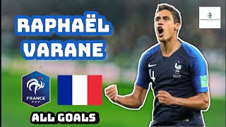 Raphaël Varane  All 5 Goals for France [upl. by Nolyar886]