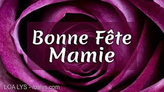 Bonne Fête Mamie  Fête des grandmères  3 mars 2024 [upl. by Dov]