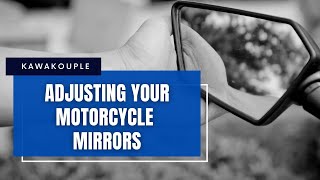 Adjusting Your Bikes Mirrors [upl. by Dnesnwot]