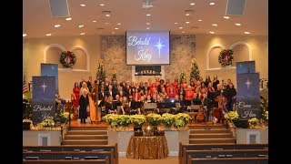 Christmas Cantata 2017  Beacon Baptist Church Choir amp Orchestra [upl. by Engracia]