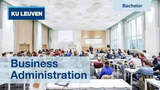 Bachelor of Business Administration  Brussels  KU Leuven [upl. by Aisena812]