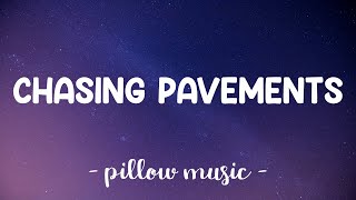 Chasing Pavements  Adele Lyrics 🎵 [upl. by Lammaj]