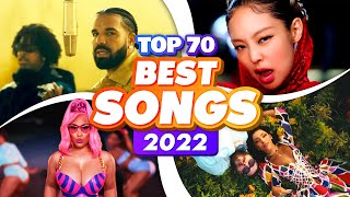 BEST Songs of 2022 [upl. by Edyak]