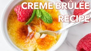 Best Make Ahead Creme Brulee Recipe  ONLY 4 Ingredients [upl. by Bluefield]