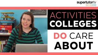 Activities That DO Impress Colleges OWN the College Admissions Process [upl. by Aiker]