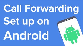 How to set up call forwarding on Android [upl. by Eniamret]