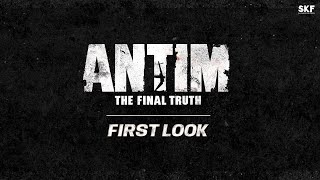 Antim The Final Truth  First Look  Salman Khan  Aayush Sharma  Releasing 2021 [upl. by Gerg]