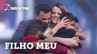 ANA PAULA VALADÃO  FILHO MEU AO VIVO  DIANTE DO TRONO [upl. by Ran]