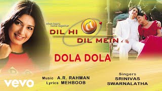 AR Rahman  Dola Dola Best Audio SongDil Hi Dil MeinSonali BendreSrinivas [upl. by Retsub264]