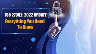 ISO 27002 2022 Update [upl. by Hayley]