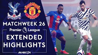 Crystal Palace v Manchester United  PREMIER LEAGUE HIGHLIGHTS  332021  NBC Sports [upl. by Godding882]