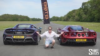 My McLaren 675LT vs Ford GT DRAG RACE Warning Major Upset [upl. by Foley]