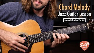 ChordMelody Jazz Guitar Lesson  Full Practice Routine in C [upl. by Holub]