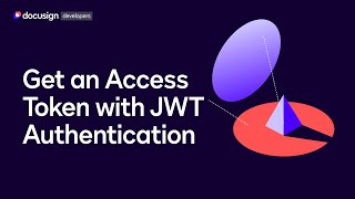 Get an access token with JWT Authentication  Developer Education [upl. by Ahsaret]