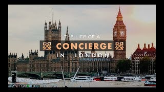 The life of a Concierge in London [upl. by Nhepets]