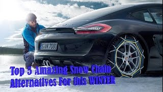 Top 5 Amazing Snow Chain Alternatives For this Winter [upl. by Kavanaugh451]