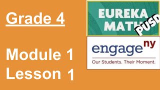 Eureka Math Grade 4 Module 1 Lesson 1 [upl. by Hsizan]