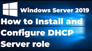 Install and Configure DHCP Server in Windows Server 2019 Step By Step Guide [upl. by Natalie950]