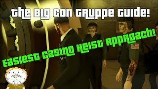 GTA Online The Easiest Casino Heist Approach How To Complete The Big Con Gruppe Sechs Approach [upl. by Nohsyar503]