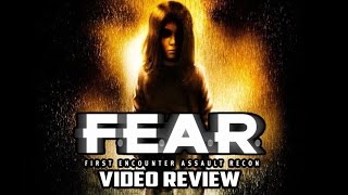 FEAR PC Game Review [upl. by Ashlen]