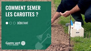 TUTO Comment semer les carottes   Jardinerie Gamm vert [upl. by Maxwell183]